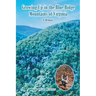 Growing Up in the Blue Ridge Mountains of Virginia: A Memoir