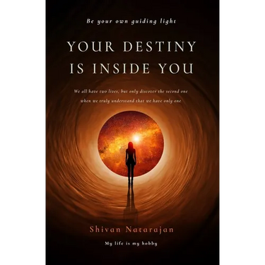 Your Destiny is Inside You