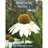 Practical Herbs 1