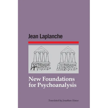 New Foundations for Psychoanalysis