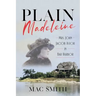 Plain Madeleine: Mrs. John Jacob Astor in Bar Harbor