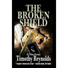 The Broken Shield: An Urban Fantasy