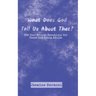 What Does God Tell Us About That?: 366 One-Minute Devotions for Teens and Young Adults