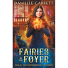 Fairies in the Foyer: A Magic Inn Paranormal Mystery