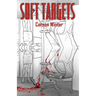 Soft Targets