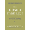 The Dream Manager