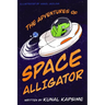 The Adventures of Space Alligator