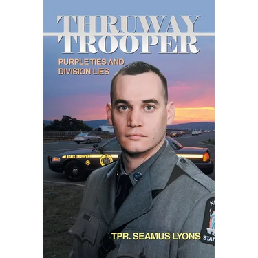Thruway Trooper: Purple Ties and Division Lies