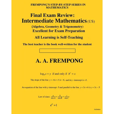 Final Exam Review: Intermediate Mathematics