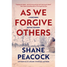 As We Forgive Others