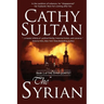 The Syrian: Book 1 of the Syrian Quartet