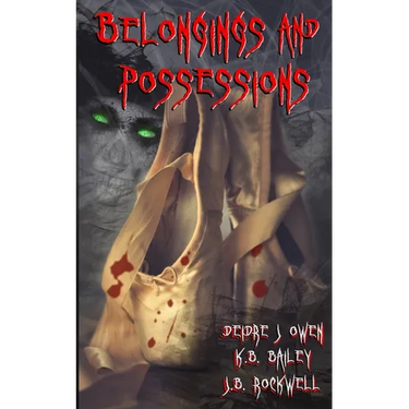 Belongings and Possessions