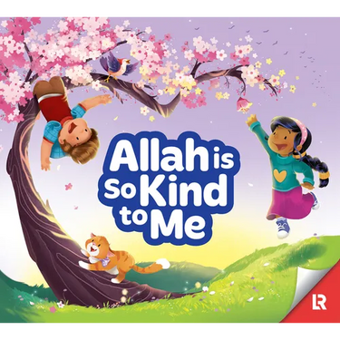 Allah Is So Kind to Me