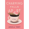 Charming Falls Apart