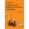 Chemistry and Biology of N-Nitroso Compounds