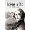 Dickens in Ohio: The Neglected Story