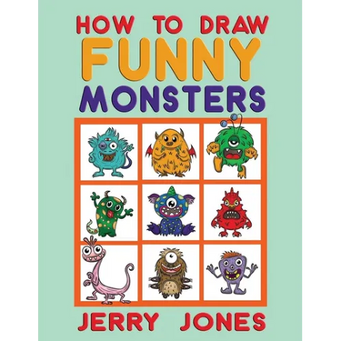 How To Draw Funny Monsters: Learn How to Draw Step by Step for Kids