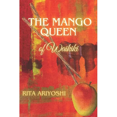 The Mango Queen of Waikiki