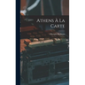 Athens À La Carte