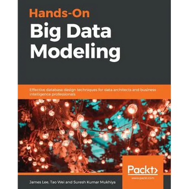 Hands-On Big Data Modeling