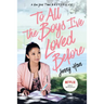 To All the Boys I've Loved Before