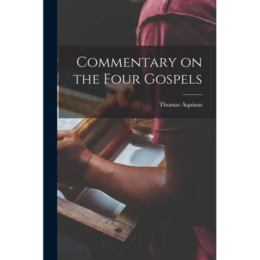 Commentary on the Four Gospels
