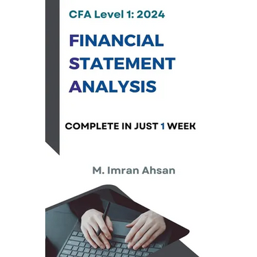 CFA Level 1 Financial Statement Analysis