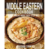Middle Eastern Cookbook: Book2, for Beginners Made Easy Step by Step