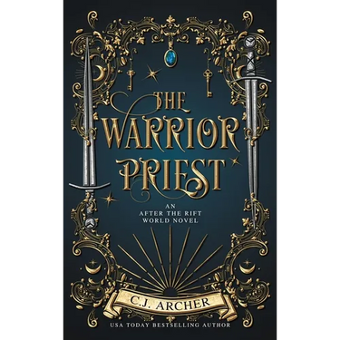The Warrior Priest: An AFTER THE RIFT World Novel