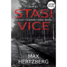 Stasi Vice: An East German Crime Novel