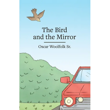 The Bird and the Mirror