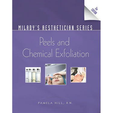 Milady's Aesthetician Series: Peels and Chemical Exfoliation