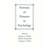 Portraits of Pioneers in Psychology