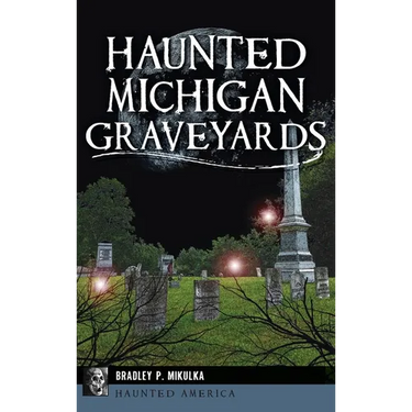 Haunted Michigan Graveyards