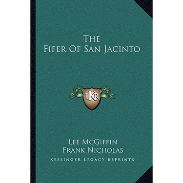 The Fifer Of San Jacinto