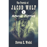 Apache Justice