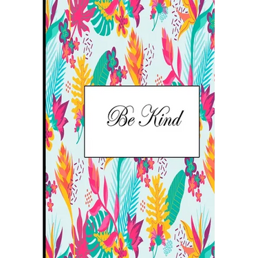 Be Kind