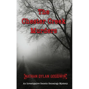 The Chester Creek Murders