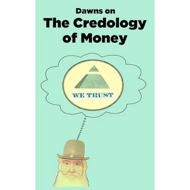 The Credology of Money: Economics Reinterpreted