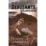 The Debutante Murder