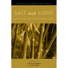 Salt and Light, Volume 1: Lives of Faith That Shaped Modern China