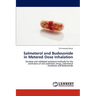 Salmeterol and Budesonide in Metered Dose Inhalation
