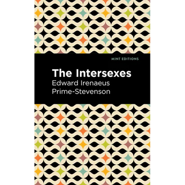 The Intersexes: A History of Similisexualism as a Problem in Social Life