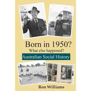 Born in 1950? What else happened?!