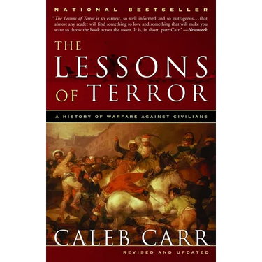The Lessons of Terror: A History of Warfare Against Civilians