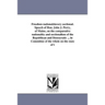 Freedom nationalslavery sectional. Speech of Hon. John J. Perry, of Maine, on the comparative nationality and sectionalism of the Republican and Democ