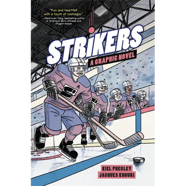 Strikers: A Graphic Novel