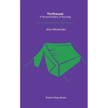 Thriftwood: A Personal History of Scouting