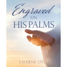 Engraved on His Palms