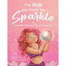 The Mum Who Found Her Sparkle